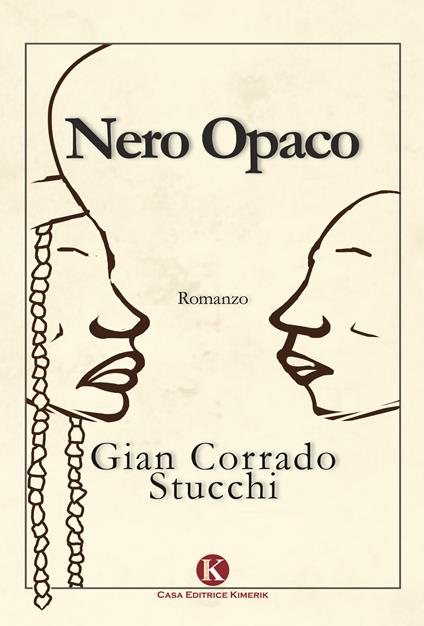 Nero opaco - Gian Corrado Stucchi - copertina