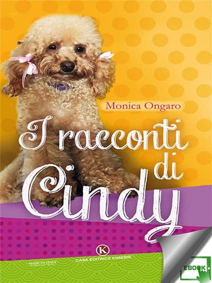 I racconti di Cindy - Monica Ongaro - ebook