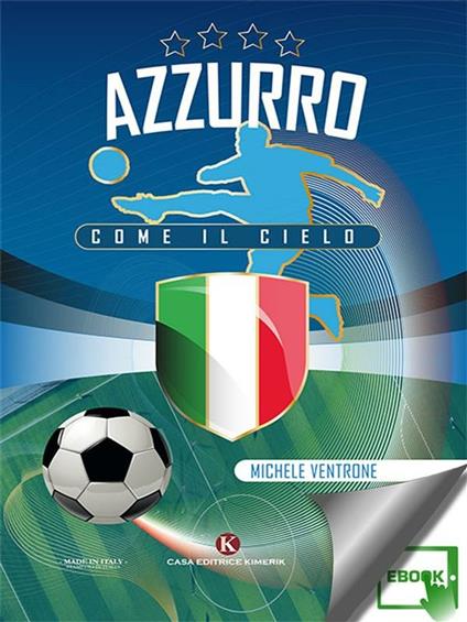 Azzurro come il cielo - Michele Ventrone - ebook