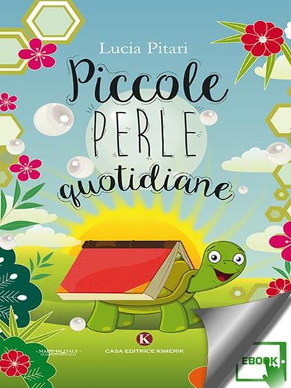 Piccole perle quotidiane - Lucia Pitari - ebook
