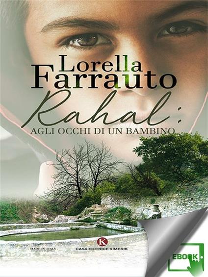 Rahal: agli occhi di un bambino - Lorella Farrauto - ebook