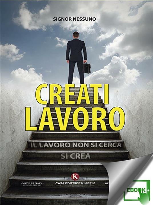 Creati lavoro - Daniele Ielli - ebook