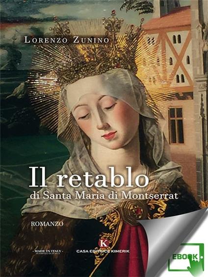 Il retablo di Santa Maria di Montserrat - Lorenzo Zunino - ebook