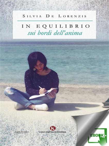 In equilibrio sui bordi dell'anima - Silvia De Lorenzis - ebook