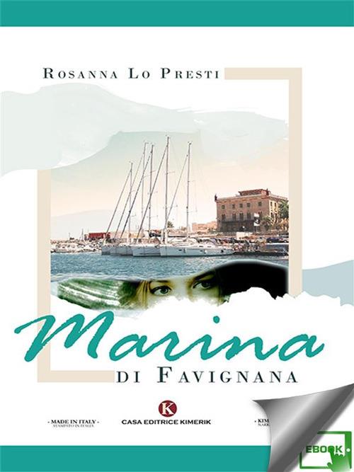 Marina di Favignana - Rosanna Lo Presti - ebook