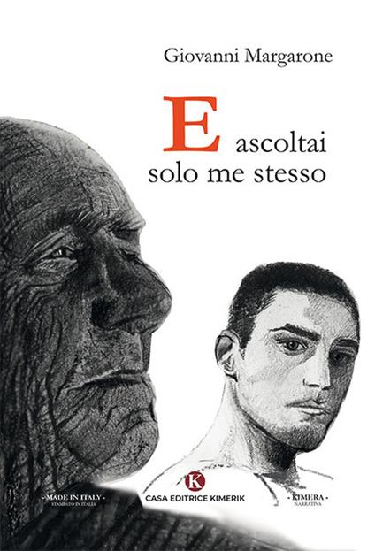 E ascoltai solo me stesso - Giovanni Margarone - copertina