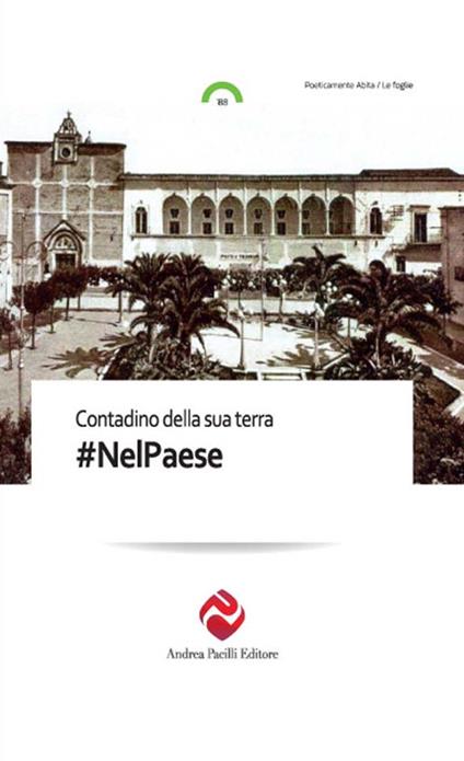 #NelPaese - Contadino della sua terra - copertina
