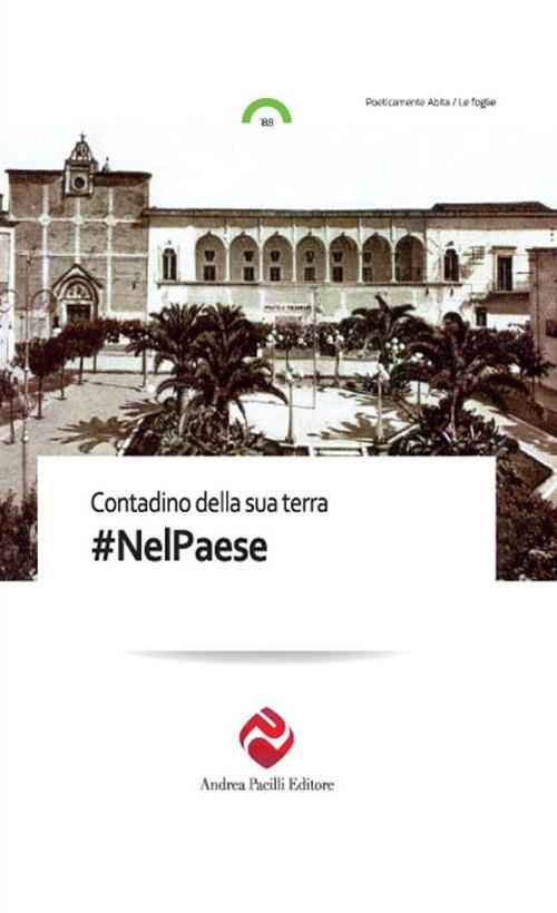 #NelPaese - Contadino della sua terra - copertina