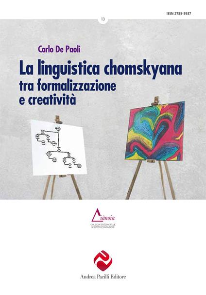 La linguistica chomskyana tra formalizzazione e creatività - Carlo De Paoli - copertina