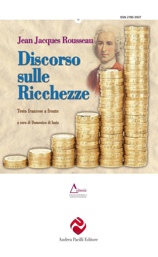 Discorso sulle ricchezze. Testo francese a fronte. Ediz. critica - Jean-Jacques Rousseau - copertina