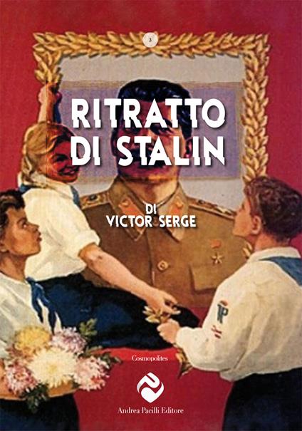 Ritratto di Stalin. Ediz. critica - Victor Serge - copertina
