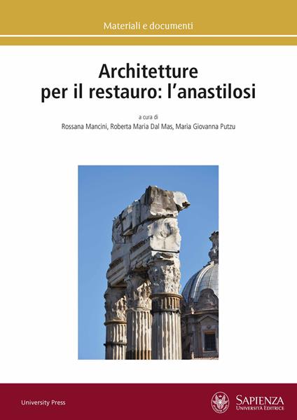 Architetture per il restauro: l'anastilosi - copertina