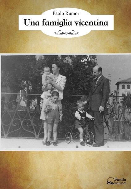 Una famiglia vicentina - Paolo Rumor - copertina