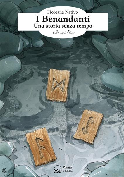 I benandanti. Una storia senza tempo - Floreana Nativo,Giulio De Vita - ebook