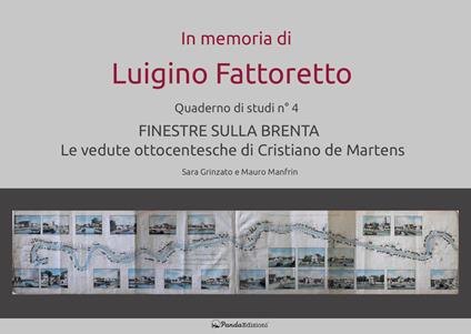 Finestre sulla Brenta. Le vedute ottocentesche di Cristiano de Martens - Sara Grinzato,Mauro Manfrin - copertina