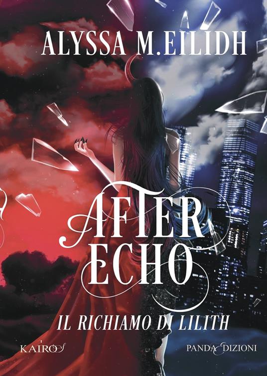 After Echo. Il richiamo di Lilith. Vol. 1 - Alyssa M. Eilidh - copertina