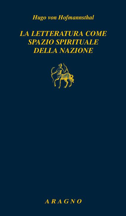 La letteratura come spazio spirituale della nazione - Hugo von Hofmannsthal - copertina