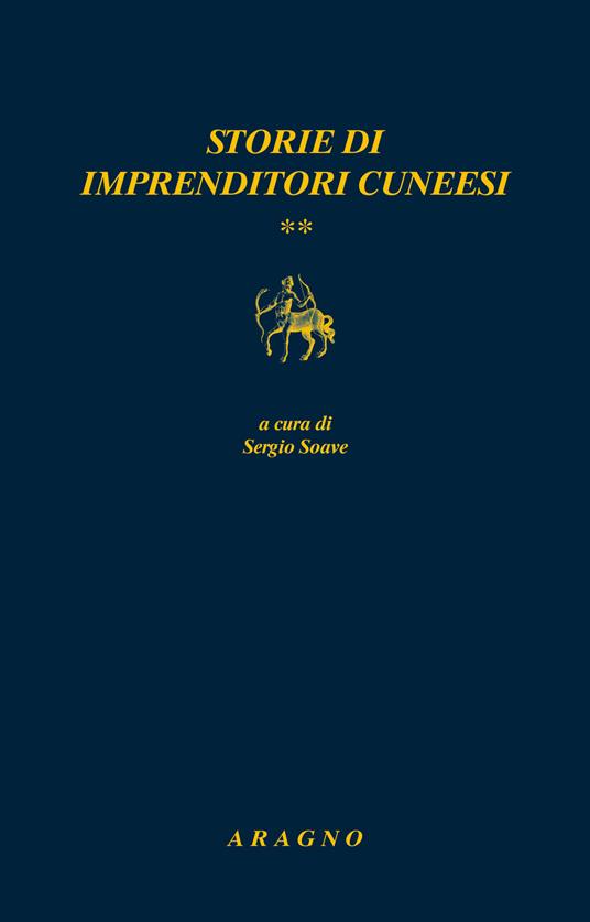 Storie di imprenditori cuneesi - copertina