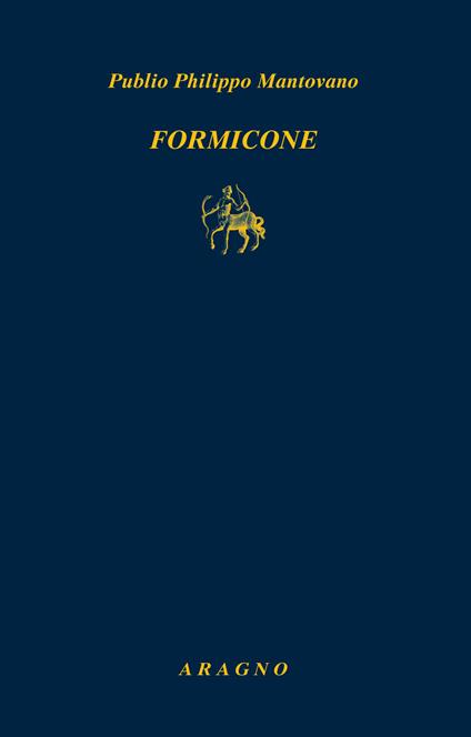 Formicone - Publio Philippo Mantovano - copertina