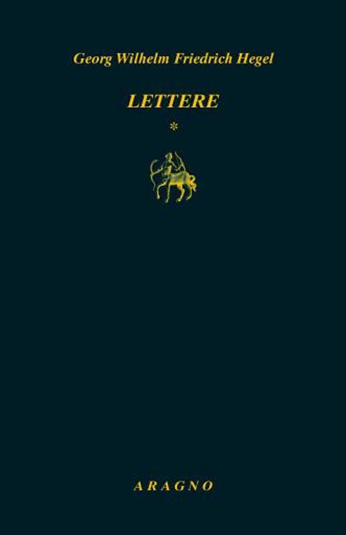 Lettere. Vol. 1 - Friedrich Hegel - copertina