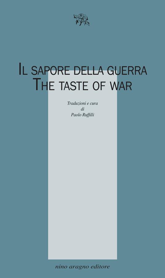 Il sapore della guerra. The taste of war - copertina