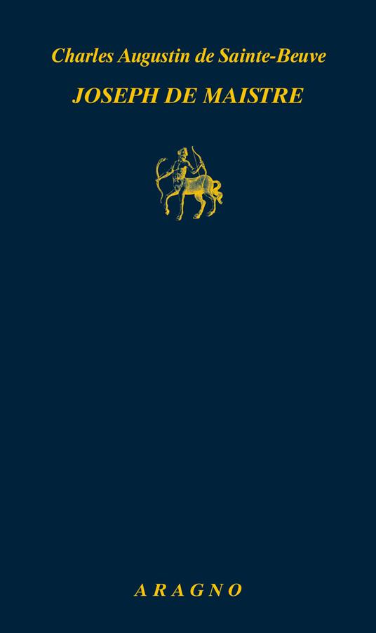 Joseph de Maistre - Charles Augustin de Sainte-Beuve - copertina