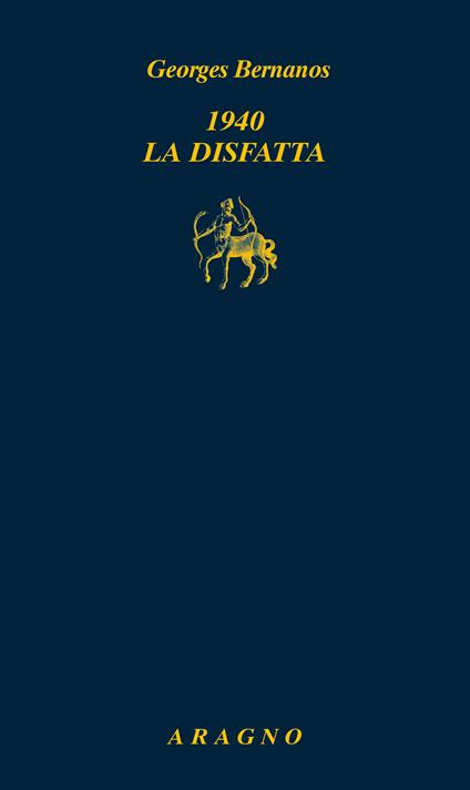 1940. La disfatta - Georges Bernanos - copertina