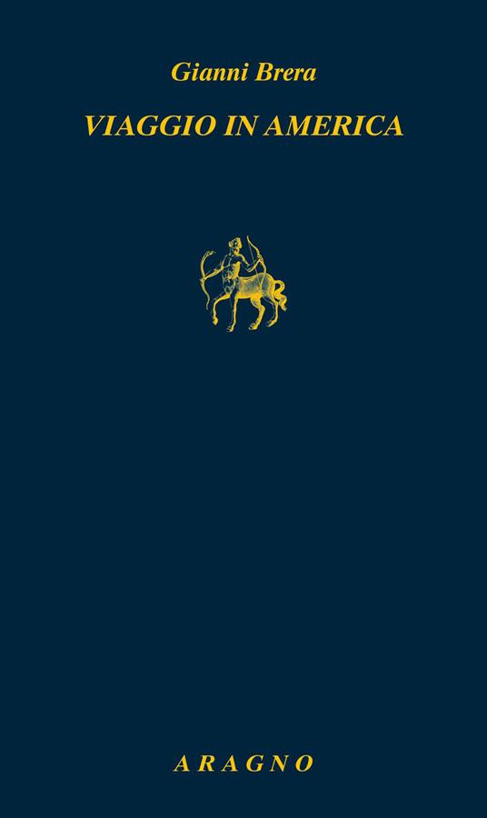 Viaggio in America - Gianni Brera - copertina