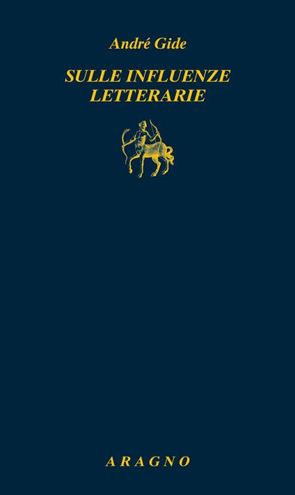 Sulle influenze letterarie - André Gide - copertina