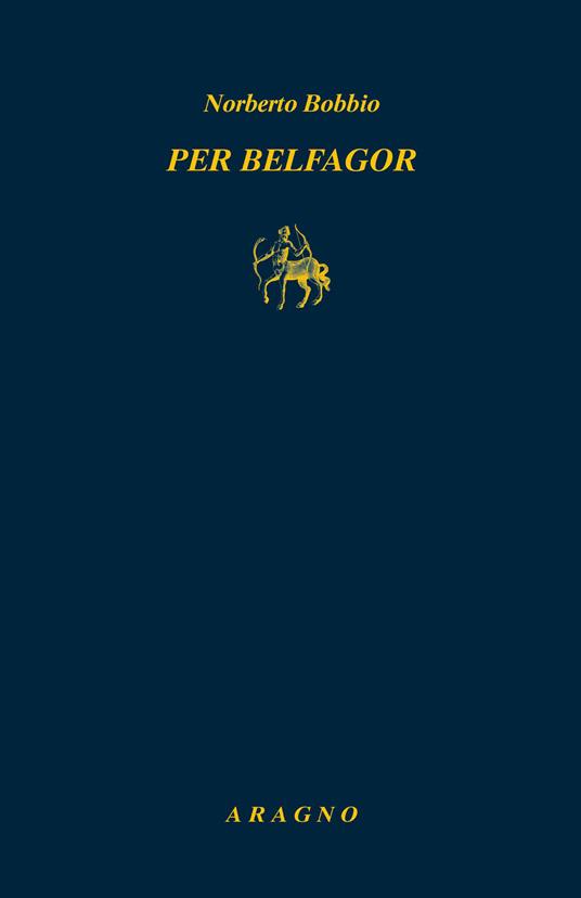 Per Belfagor - Norberto Bobbio - copertina