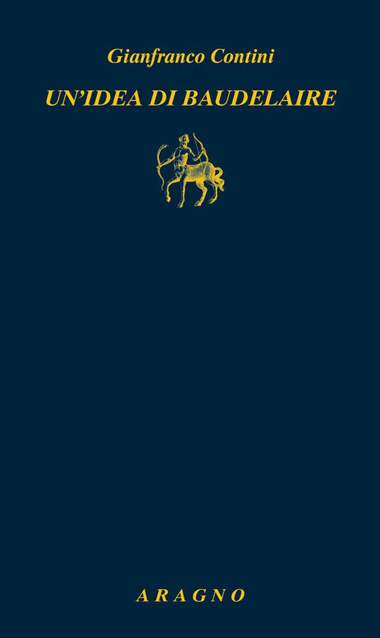 Un'idea di Baudelaire - Gianfranco Contini - copertina