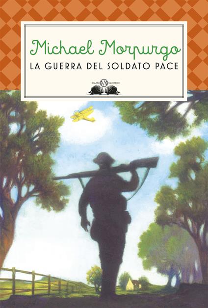 La guerra del soldato Pace - Michael Morpurgo,Luisa Agnese Dalla Fontana - ebook
