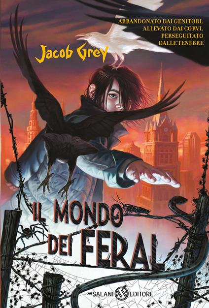 Il mondo dei Feral - Jacob Grey - copertina