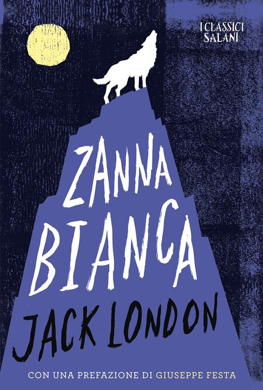 Zanna Bianca - Jack London,Tatjana R. Cardi - ebook