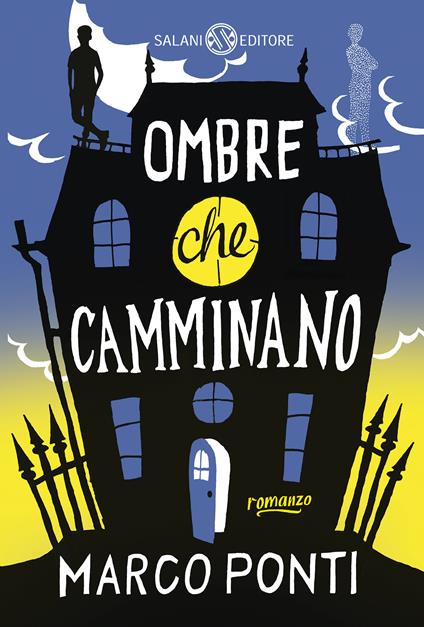 Ombre che camminano - Marco Ponti - copertina