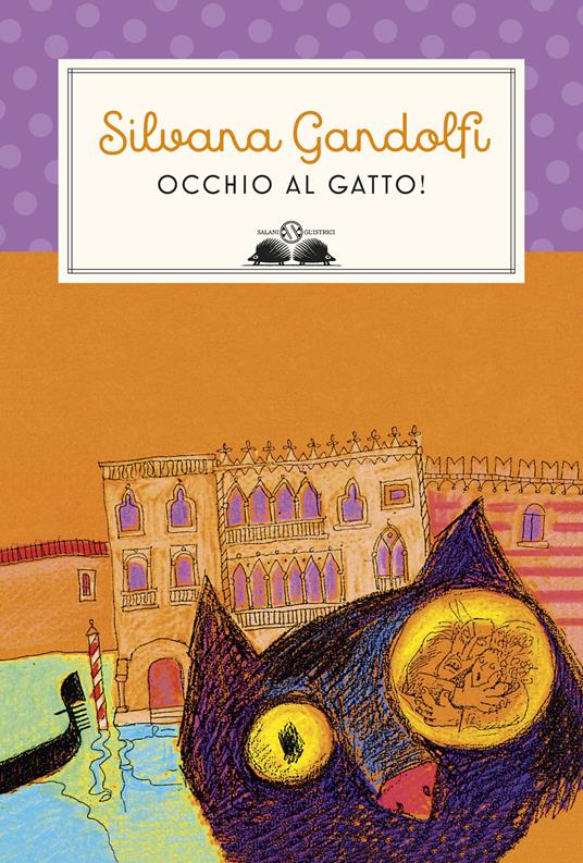 Occhio al gatto. Nuova ediz. - Silvana Gandolfi - copertina