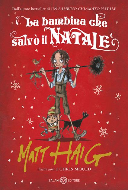 La bambina che salvò il Natale - Matt Haig,Chris Mould,Valentina Daniele - ebook