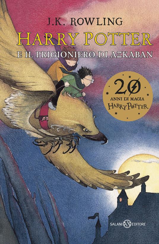 Harry Potter e il prigioniero di Azkaban. Nuova ediz.. Vol. 3 - J. K. Rowling - copertina