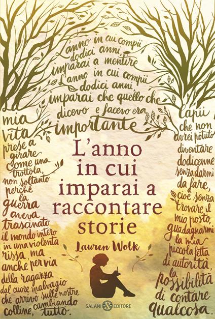 L' anno in cui imparai a raccontare storie - Lauren Wolk,Alessandro Peroni - ebook