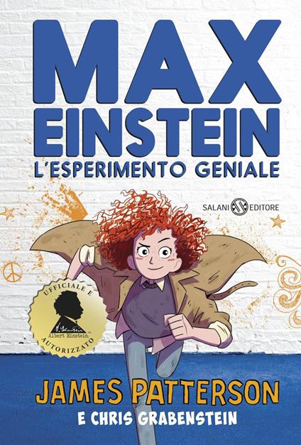 Max Einstein. L'esperimento geniale - James Patterson,Chris Grabenstein - copertina