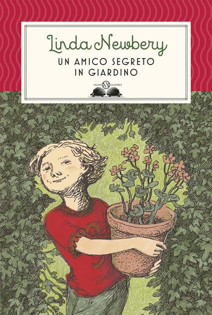 Un amico segreto in giardino. Nuova ediz. - Linda Newbery - copertina