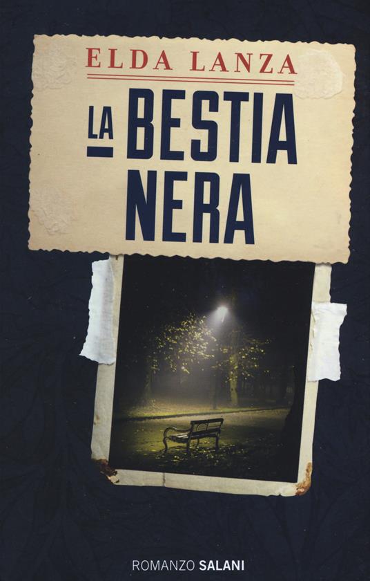 La bestia nera. Nuova ediz. - Elda Lanza - copertina