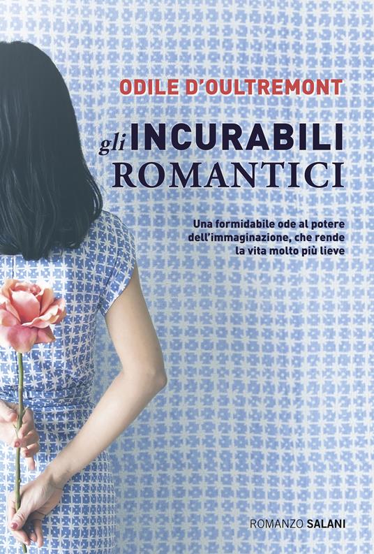 Gli incurabili romantici - Odile d'Oultremont - copertina