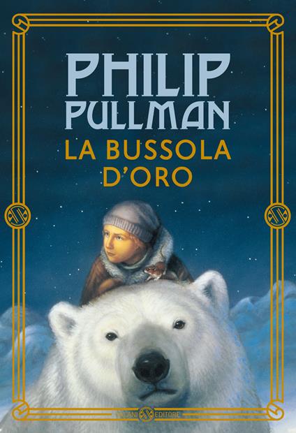La bussola d'oro. Queste oscure materie. Vol. 1 - Philip Pullman - copertina