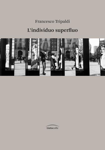 L'individuo superfluo - Francesco Tripaldi - copertina