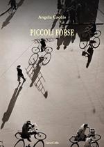 Piccole forse