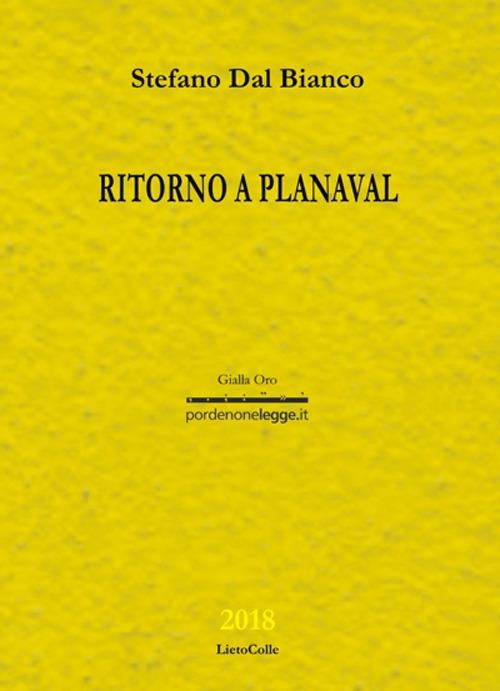 Ritorno a Planaval - Stefano Dal Bianco - copertina