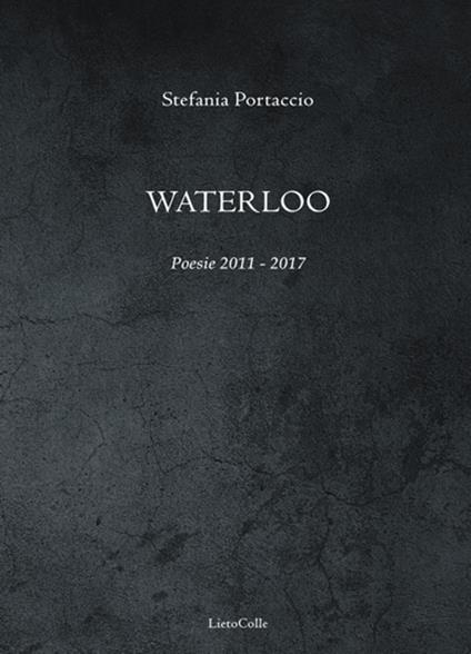 Waterloo - Stefania Portaccio - copertina
