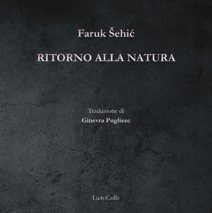 Ritorno alla natura - Faruk Šehic - copertina