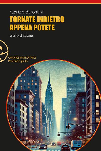 Tornate indietro appena potete - Fabrizio Barontini - copertina